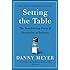 Setting the Table: The Transforming Power of Hospitality in Business