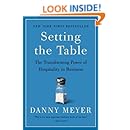 Setting the Table: The Transforming Power of Hospitality in Business