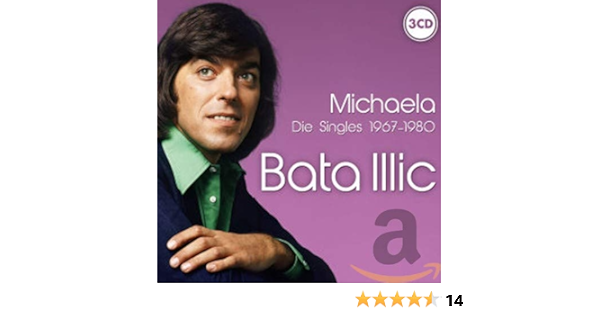 Illic Bata Michaela Die Singles 1967 80 Amazon Com Music