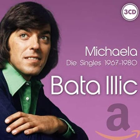 Illic Bata Michaela Die Singles 1967 80 Amazon Com Music