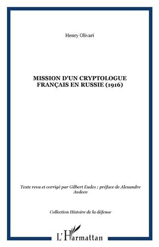 Mission d'un cryptologue français en Russie