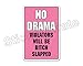 StickerPirate No Drama Violators Will Be Bitch Slapped 8