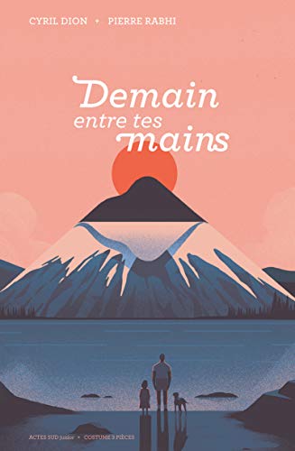 Demain entre tes mains by