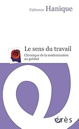 Le  sens du travail