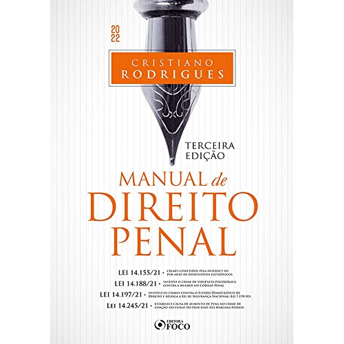 MANUAL DE DIREITO PENAL - 3ª ED - 2022