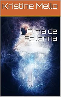Livro Alma de Bailarina