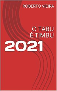 Livro 2021: O TABU É TIMBU