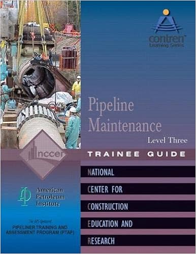 Pipeline Maintenance Level 3 Trainee Guide, Paperback (Contren Learning Series)