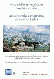 Villes réelles et imaginaires d'Amérique latine