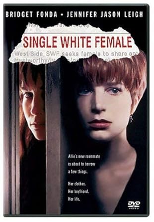 Amazon Com Single White Female Bridget Fonda Jennifer Leigh