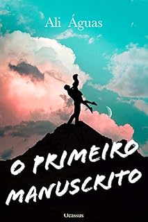 Livro O Primeiro Manuscrito (Crónicas Imortais Livro 1)
