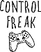Vinyl Wall Art Decal - Control Freak - 29