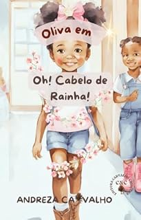 Livro Oliva em: Oh! Cabelo de Rainha (Desembaralha)