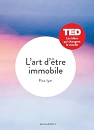 L' art d'être immobile