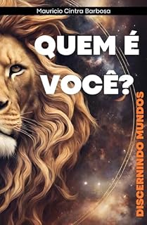 Livro Quem é você?: Discernindo mundos (Remanescentes da Graça)