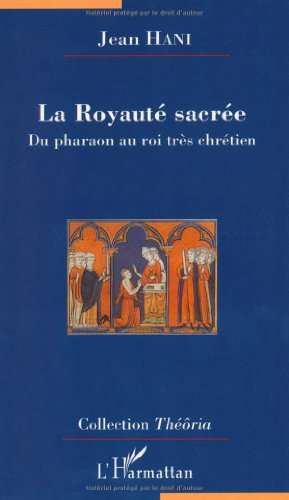La  royauté sacrée
