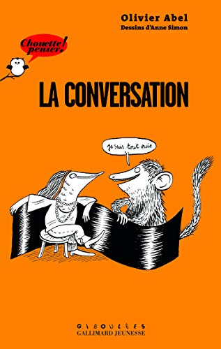 La conversation by Olivier Abel, Anne Simon