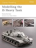 Modelling the IS Heavy Tank (Osprey Modelling) by Nicola Cortese