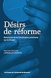 Désirs de réforme: Relectures de la Constitution conciliaire sur la liturgie (French Edition) by