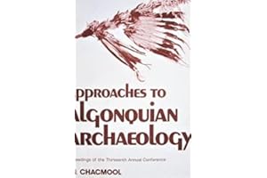 Approaches to Algonquian Archaeology