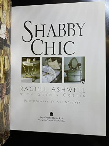 Rachel Ashwell Shabby Chic Interiors: My rooms, treasures and