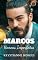 Livro Marcos - Série Homens Imperfeitos: Coletânea do Centro Empresarial Carmen Hilst
