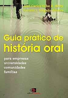 Livro Guia prático de história oral