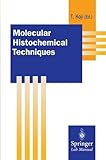 Molecular Histochemical Techniques, Takehiko, K., 4431702318