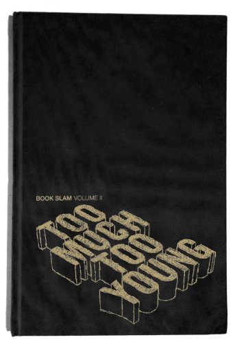 Too Much Too Young (Book Slam)
