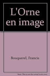 L' Orne en images