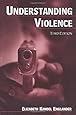 Understanding Violence