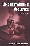 Understanding Violence
