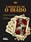 Livro O Homem que Viu o Diabo (PMH #6)