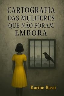 Livro Cartografia das mulheres que não foram embora