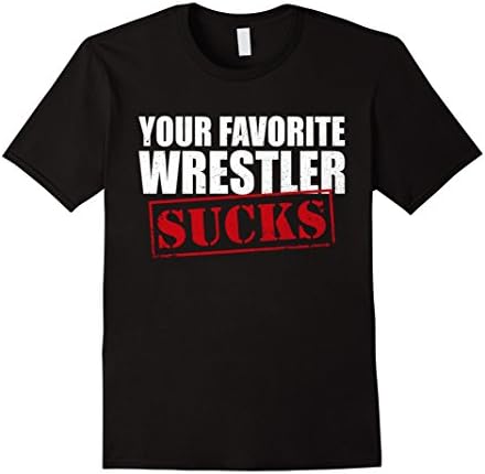 Mens Your Favorite Pro Wrestler T-Shirt 3XL Black