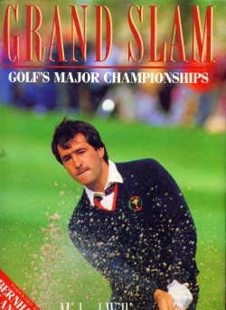 Grand Slam: Golf's Major Championships by Michael Williams