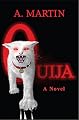 Ouija - A Novel