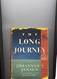 Front cover for the book The Long Journey by Johannes V. Jensen
