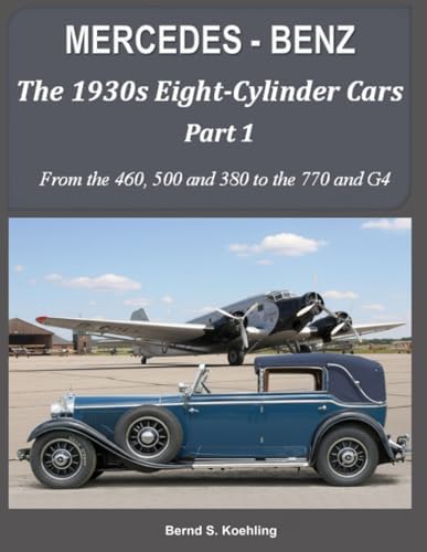 Mercedes-Benz: The Supercharged 8-Cylinder Cars of the 1930's: Jan