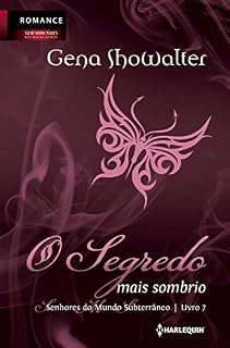 Livro O segredo mais sombrio (Senhor do Mundo Subterrâneo Livro 7)