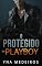 Livro O Protegido do Playboy