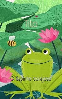 Livro Tito - O sapinho corajoso