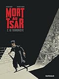 Mort au Tsar - Tome 2 - Terroriste (Le) (MORT AU TSAR (2)) (French Edition) by 