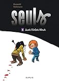 Seuls 9/Avant l'Enfant-Minuit (French Edition) by 