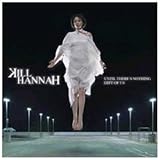 Kill Hannah Album: «Until There's Nothing Left of Us» (Front side) Kill Hannah Album: «Until There's Nothing Left of Us» (Front side)