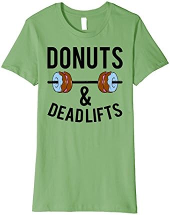 Womens Donuts &amp; Deadlifts T-Shirt Large Grass