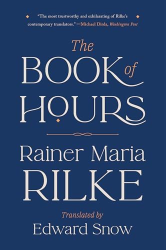 The Book of Images, Bilingual Edition: Rainer Maria Rilke, Edward