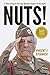 Nuts!: A 101st Airborne Division Machine Gunner at Bastogne by 