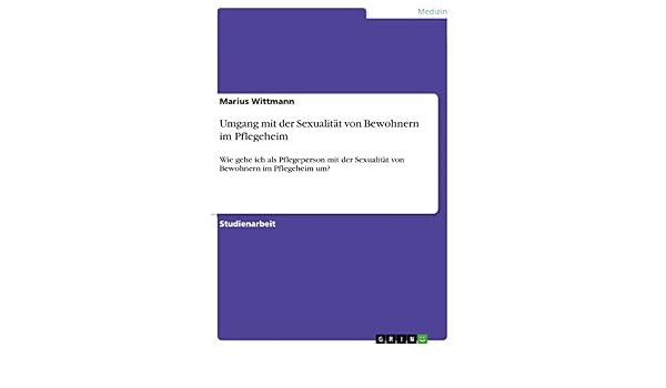 Amazoncom Umgang Mit Der Sexualität Von Bewohnern Im - 