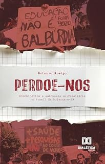 Livro Perdoe-nos: etnobioética e autonomia universitária no Brasil da Bolsonaro-19